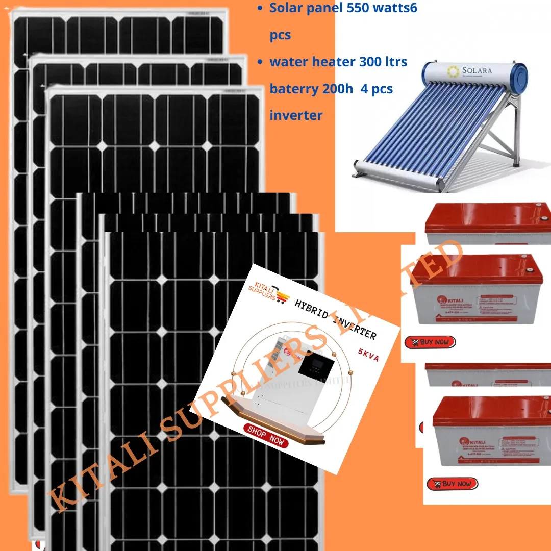 5kva hybrid inverter ,300litres water heater ,550watts solar panel 6pc 200ah battery 4pc 