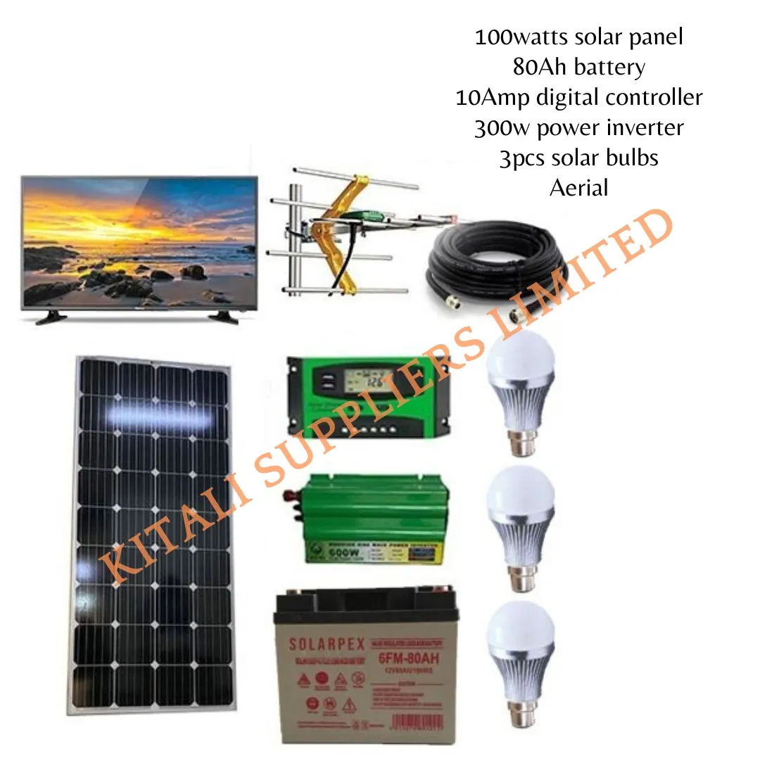 100 watts solar panel + 80 Ah battery + 10Amp digital controller + 300w power inverter+ 3pcs solar bulbs + 24 inch tv + Aerial