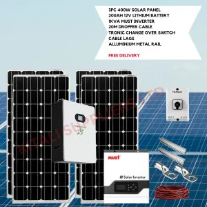 3Pcs 400W Solar Panel, 200AH 12V Lithium Battery, 1KVA Must Inverter, 20M Dropper Cable, Cable lags, 2pcs Aluminium Metal Rail, Tronic Change Over Switch