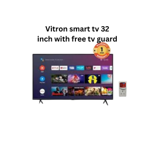 Vitron smart tv 32 inch with free tv guard
