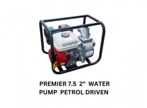 Premier 7.5HP 2" Petrol Water Pump – Heavy-Duty Irrigation & Transfer Pump