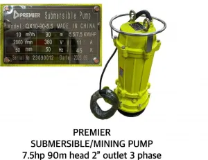 Premier 7.5 HP Submersible / Mining Pump – 90 m Head, 2″ Outlet, 3-Phase